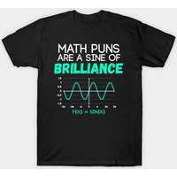 Math Puns Tee - Sine of Brilliance for Teachers — Mens T Shirts
