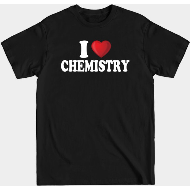 T-shirt drôle I Love Chemistry pour hommes — T-shirts pour hommes