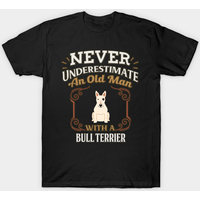 Old Man With A Bull Terrier T-Shirt for Men — Mens T Shirts