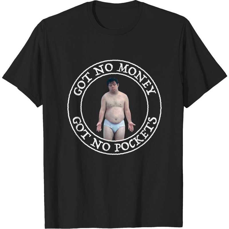 T-shirt pour hommes Peanut Butter Falcon Got No Money Got No Pockets