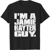 I'm A Jamie Hayter Guy - Jamie Hayter Men's T-Shirt — Mens T Shirts