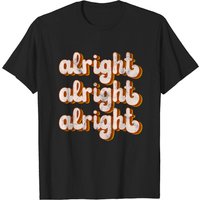 T-shirt Alright Alright Alright pour hommes - Dazed And Confused