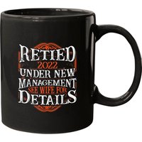 Mug de cadeau de retraite pour épouse, sous nouvelle direction 2022 — Tasses et gobelets