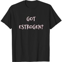 T-shirt pour hommes Got Estrogen? Trans — T-shirts pour hommes