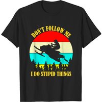 T-shirt Vintage Ne me Suivez Pas, Je Fais des Choses Stupides - Motoneige — T-shirts pour hommes