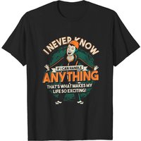 I Never Know If I Can Handle Anything - Bojack Horseman T-Shirt — Mens T Shirts