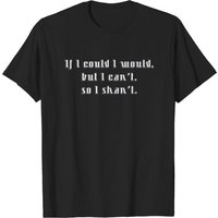 If I Could - The Big Bang Theory Men's T-Shirt — Mens T Shirts