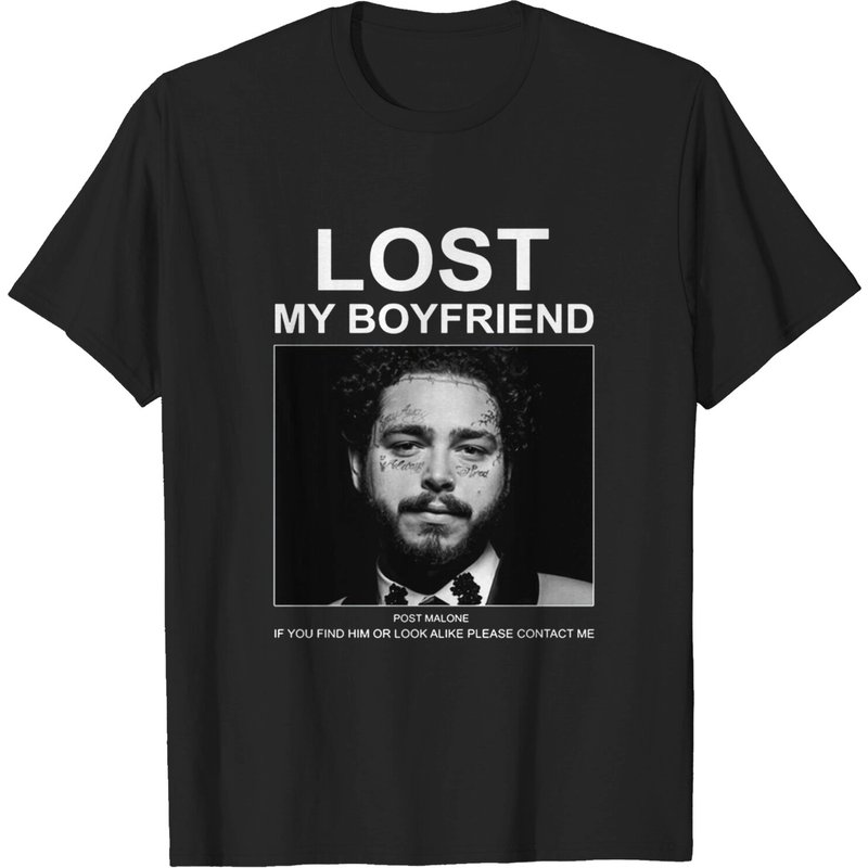 Lost My Boyfriend Post If You Find Him T-Shirt for Men — Mens T Shirts