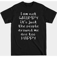 T-shirt I Am Not Grumpy - Grumpy pour hommes — T-shirts pour hommes
