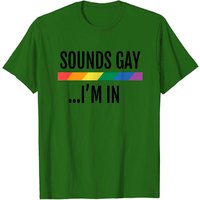T-Shirt Fierté LGBT - Sounds Gay I'm In - Tee pour hommes — T-shirts pour hommes