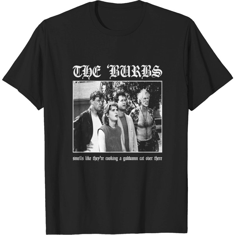 The Burbs Men's T-Shirt - Smells Like They're Cooking A Cat — Mens T Shirts