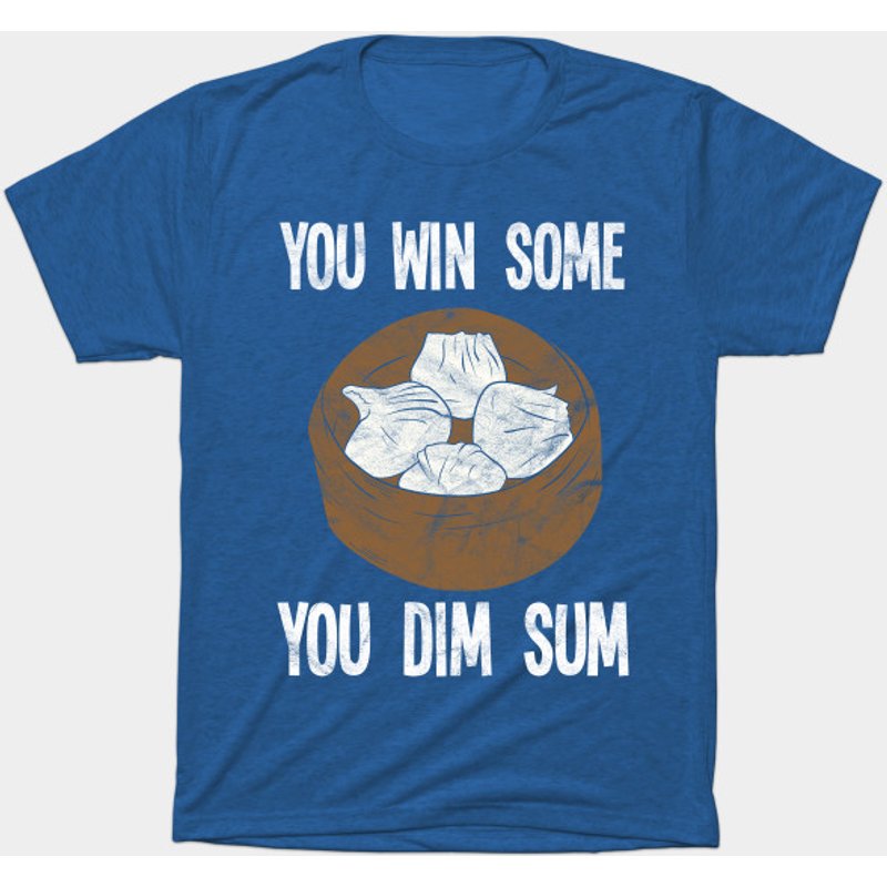 T-shirt You Win Some You Dim Sum Lover Chef pour hommes
