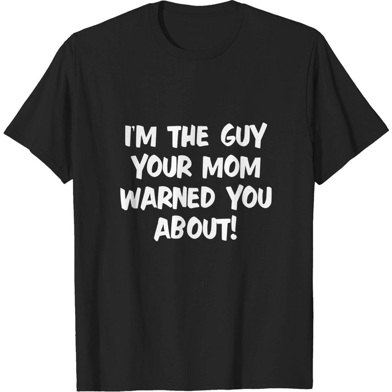 Je suis le gars dont ta mère t'a averti - T-shirt pour hommes — T-shirts pour hommes
