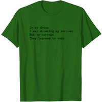 J'étais en train de noyer mes chagrins mais mes chagrins ont appris à nager - T-shirt U2