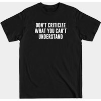 Ne critiquez pas ce que vous ne pouvez pas comprendre - T-shirt Bob Dylan — T-shirts pour hommes