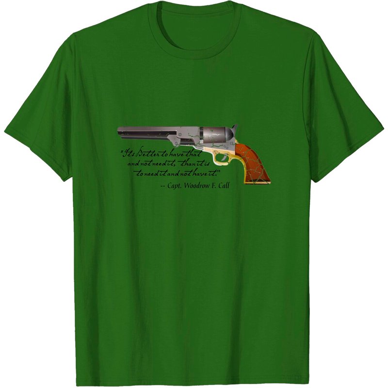 Lonesome Dove Quote by Captain Call Men's T-Shirt — Mens T Shirts