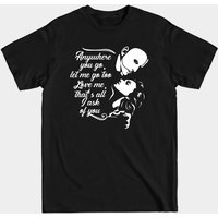 Love Me That's All I Ask Of You T-shirt Phantom Of The Opera