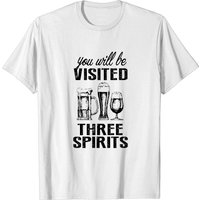 T-shirt Humoristique 'Vous Serez Visité par Trois Esprits