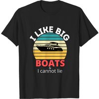 T-shirt pour hommes I Like Big Boats And I Cannot Lie
