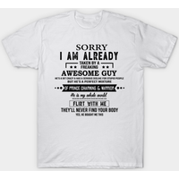 Désolé, je suis déjà pris par un gars incroyable T-Shirt — T-shirts pour hommes