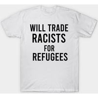 T-shirt pour hommes 'Will Trade Racists For Refugees — T-shirts pour hommes