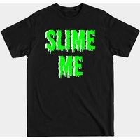 Slime Me Halloweenshirt Men's T-Shirt