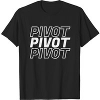 T-shirt Citation Amusante Pivot - Citation Friends pour Hommes — T-shirts pour hommes