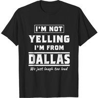 Je Ne Crie Pas, Je Suis De Dallas T-Shirt Pour Hommes — T-shirts pour hommes