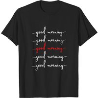 Good Morning Men's T-Shirt in Black
