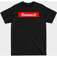 T-shirt pour hommes Sheesh Sheeesh Sheeeesh en noir