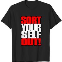 Jordan B. Peterson Sort Yourself Out Men's T-Shirt