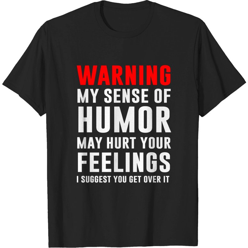 Avertissement : Mon sens de l'humour peut blesser vos sentiments T-shirt pour hommes — T-shirts pour hommes