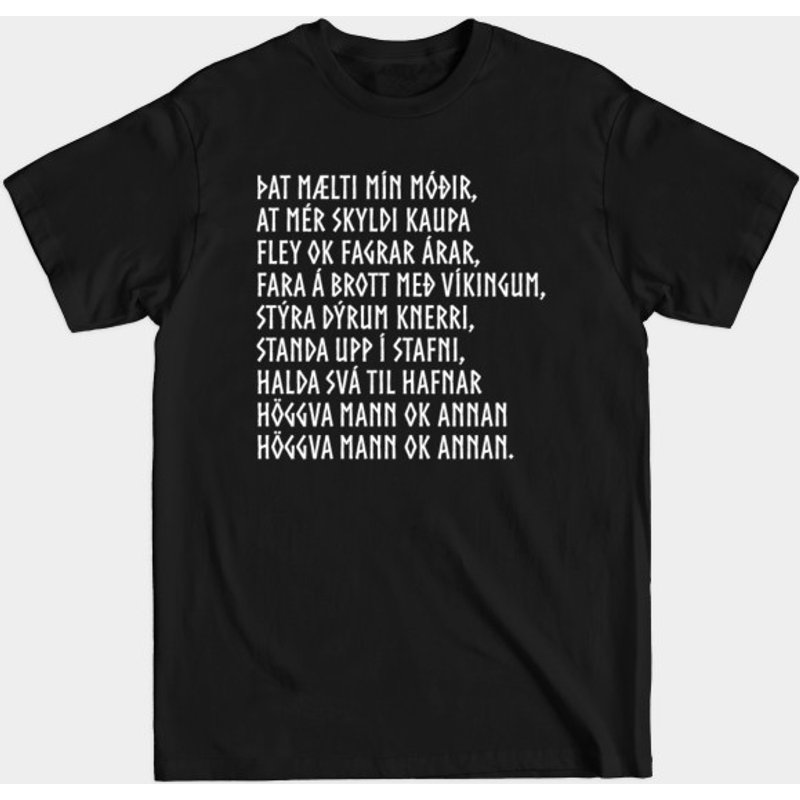 T-shirt My Mother Told Me Viking Song pour hommes - Noir