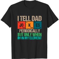 T-Shirt I Tell Dad Jokes Periodically pour Hommes — T-shirts pour hommes