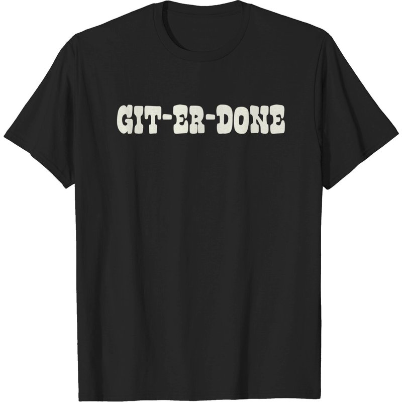T-shirt pour hommes Git Er Done en noir — T-shirts pour hommes