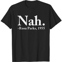 T-shirt pour hommes Nah Rosa Parks 1955