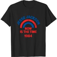 Jesse Jackson Now Is The Time 1984 Faded Look Button Design T-Shirt