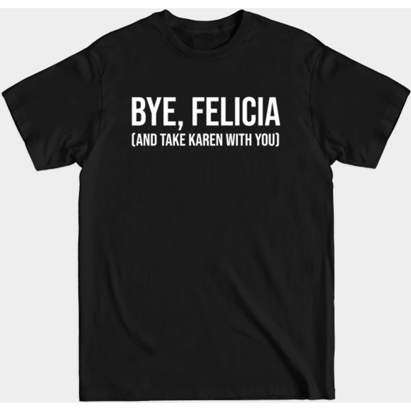T-shirt Mème Bye, Felicia pour hommes en noir — T-shirts pour hommes