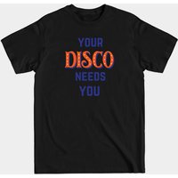 Your Disco Needs You Men's T-Shirt in Black