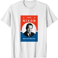 President Nixon - Now More Than Ever - Men's T-Shirt — Mens T Shirts