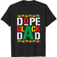Dope Black Dad - T-Shirt Black Fathers Matter pour hommes