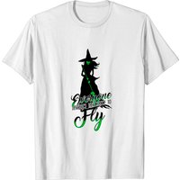 Everyone Deserves The Chance To Fly Wicked Musical T-Shirt