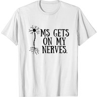 MS Gets On My Nerves - Multiple Sclerosis T-Shirt for Men