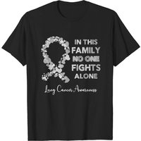 Dans cette famille, personne ne se bat seul - T-shirt de sensibilisation au cancer du poumon