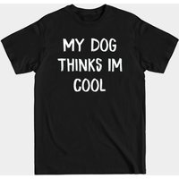 Mon chien pense que je suis cool - T-shirt pour hommes — T-shirts pour hommes
