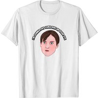 Bully Maguire : Je vais mettre de la terre dans ton œil T-shirt