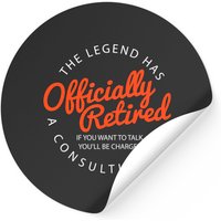 The Legend Has Officially Retired Funny Retirement Sticker