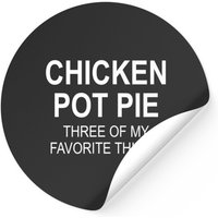 Sarcastic Chicken Pot Pie Sticker — Stickers & Decals