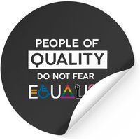People Of Quality Do Not Fear Equality LGBT Pride Sticker — Stickers & Decals