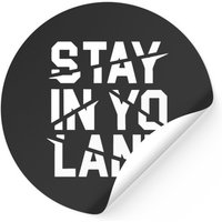 Stay In Yo Lane Savage Bbb Big Baller Brand Sticker — Stickers & Decals